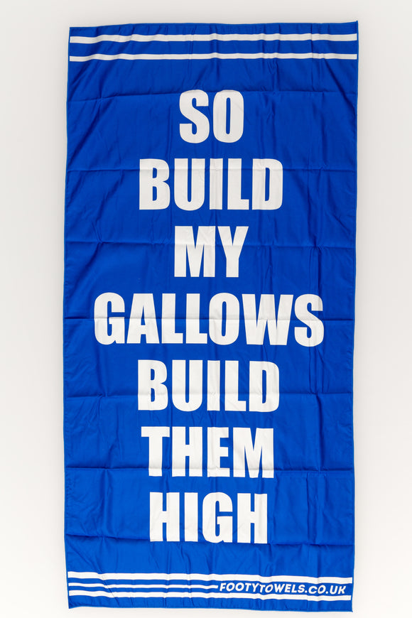 Glasgow Rangers Build My Gallows